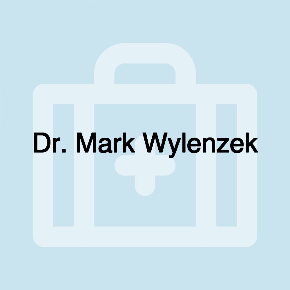 Dr. Mark Wylenzek