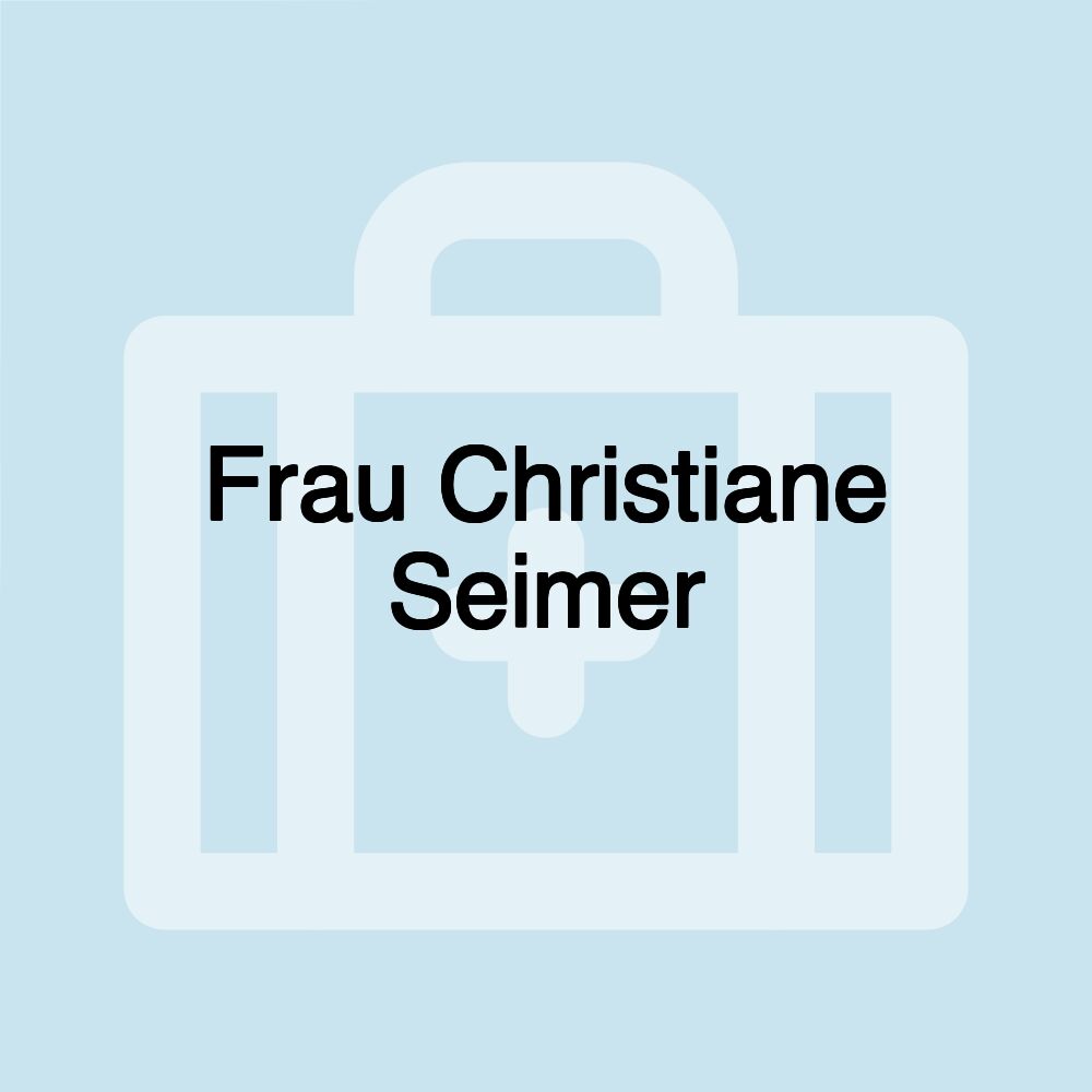 Frau Christiane Seimer