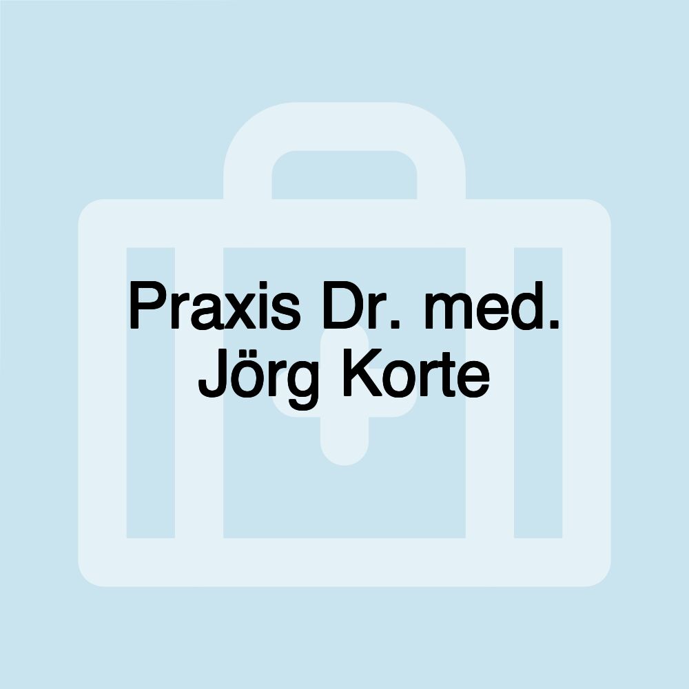 Praxis Dr. med. Jörg Korte