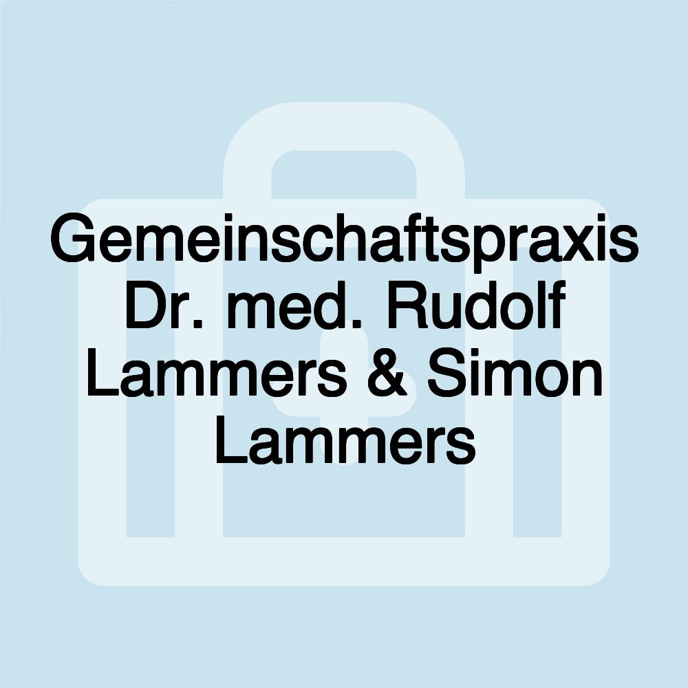 Gemeinschaftspraxis Dr. med. Rudolf Lammers & Simon Lammers