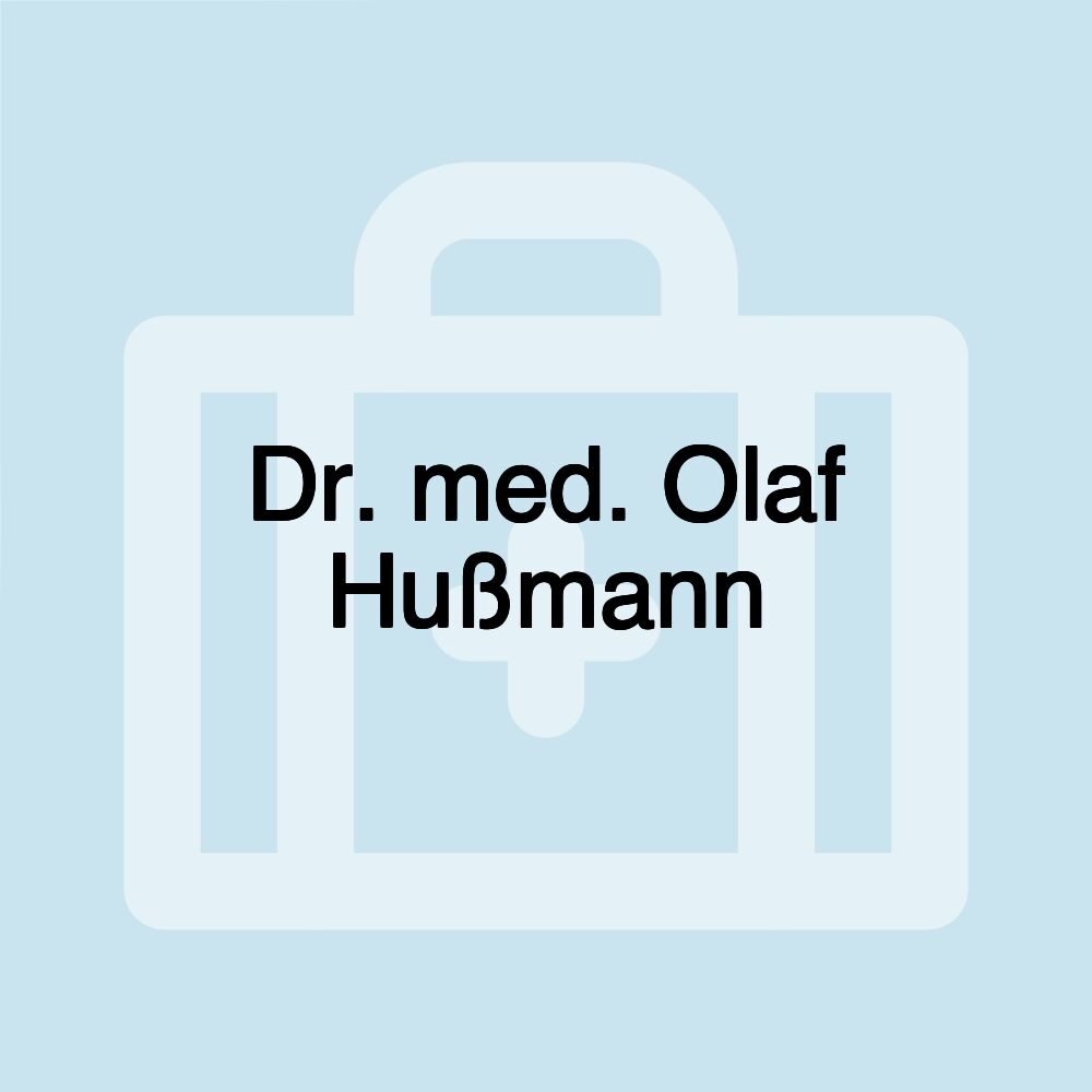 Dr. med. Olaf Hußmann