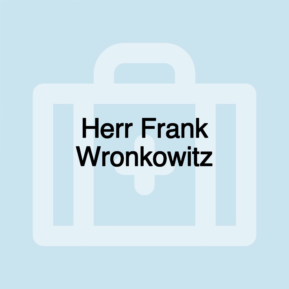 Herr Frank Wronkowitz