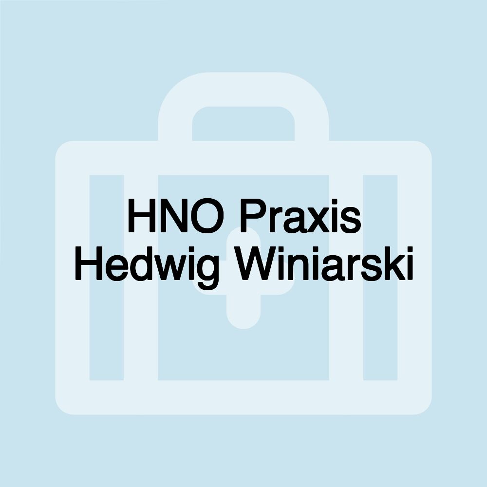 HNO Praxis Hedwig Winiarski