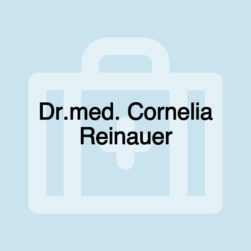 Dr.med. Cornelia Reinauer