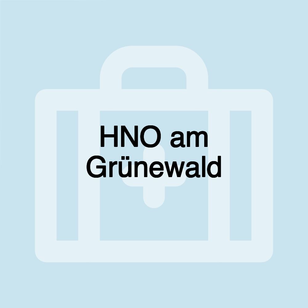 HNO am Grünewald