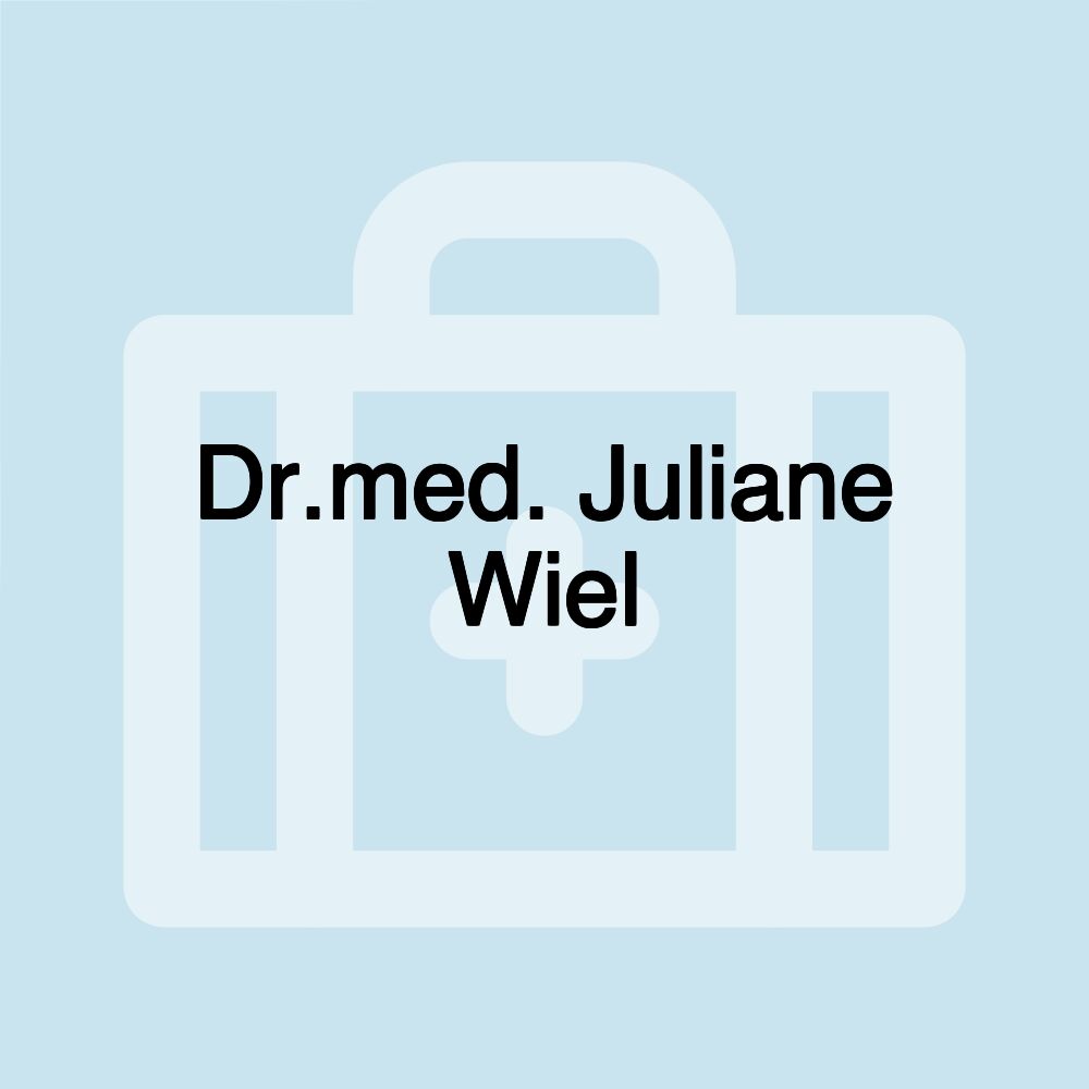 Dr.med. Juliane Wiel