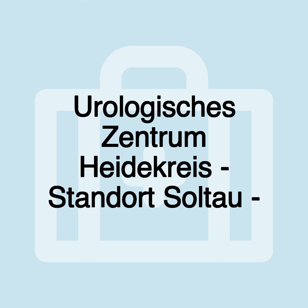 Urologisches Zentrum Heidekreis - Standort Soltau -