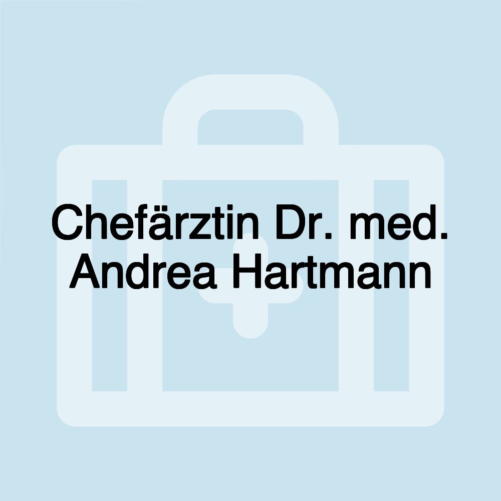 Chefärztin Dr. med. Andrea Hartmann