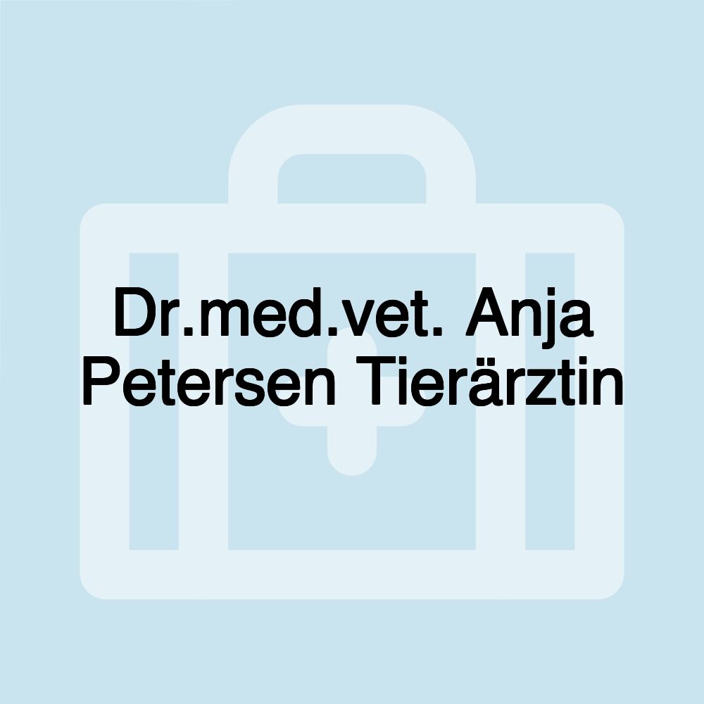 Dr.med.vet. Anja Petersen Tierärztin