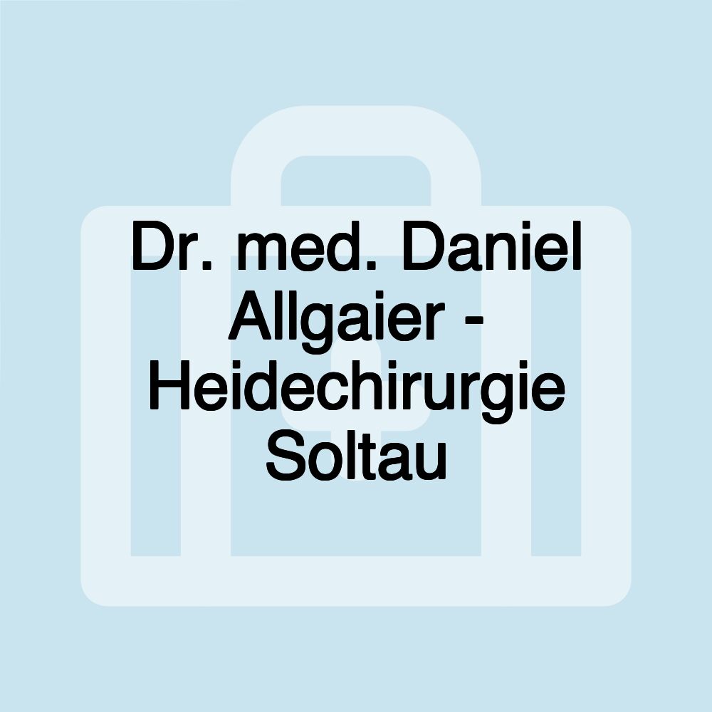 Dr. med. Daniel Allgaier - Heidechirurgie Soltau