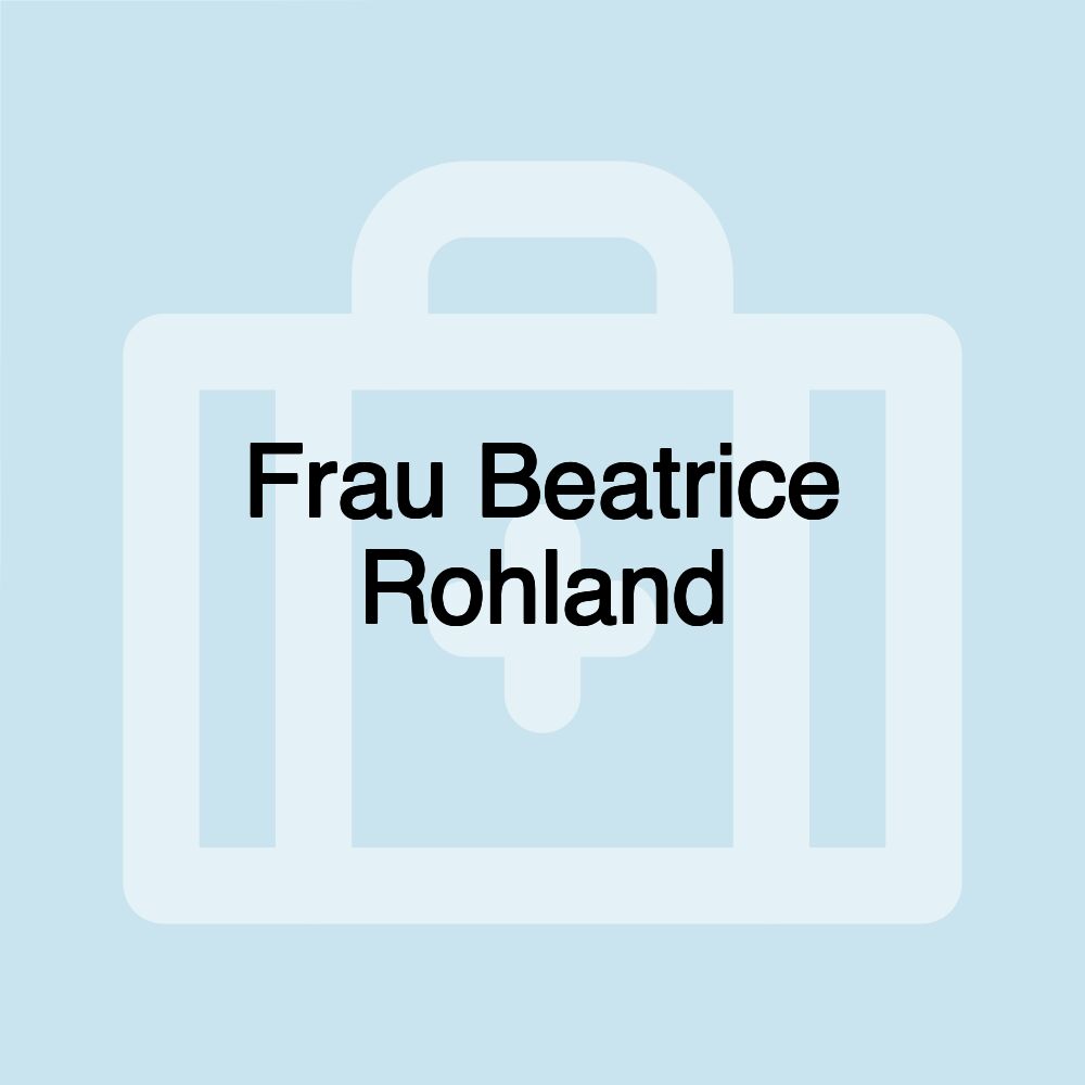 Frau Beatrice Rohland