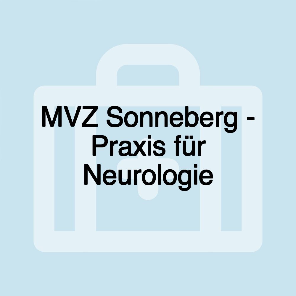 MVZ Sonneberg - Praxis für Neurologie