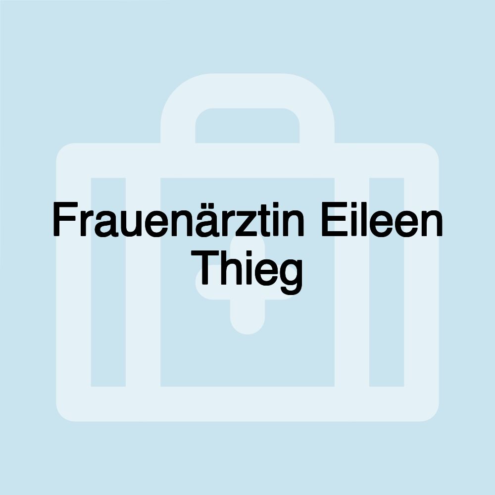 Frauenärztin Eileen Thieg