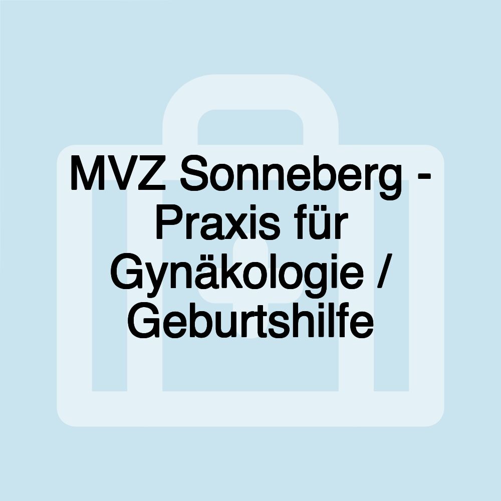 MVZ Sonneberg - Praxis für Gynäkologie / Geburtshilfe