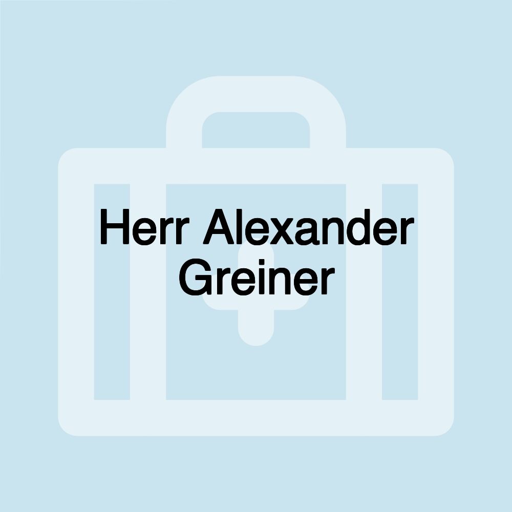 Herr Alexander Greiner