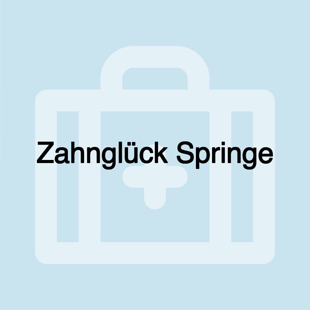 Zahnglück Springe