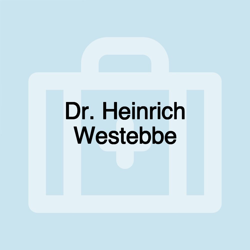 Dr. Heinrich Westebbe