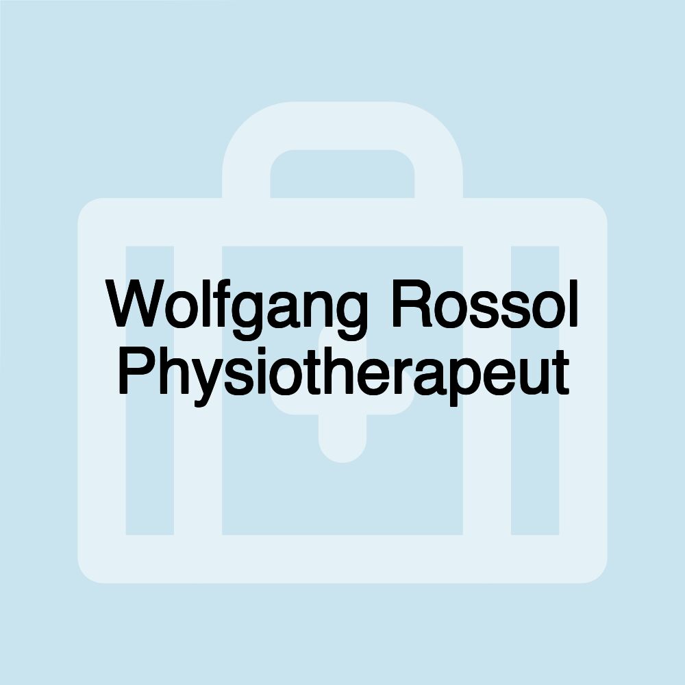 Wolfgang Rossol Physiotherapeut