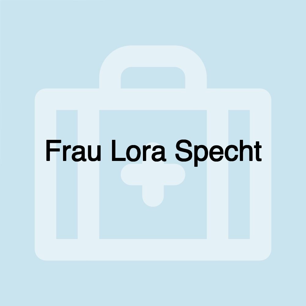 Frau Lora Specht