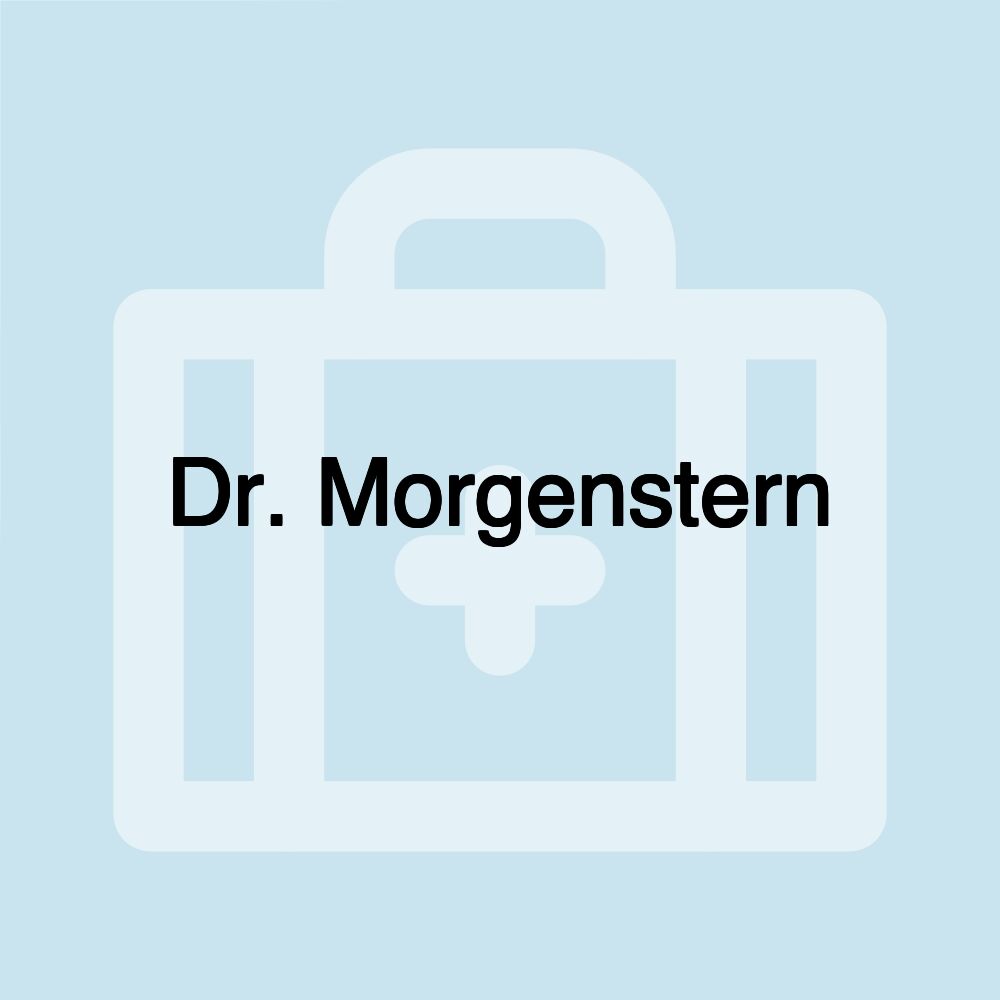 Dr. Morgenstern