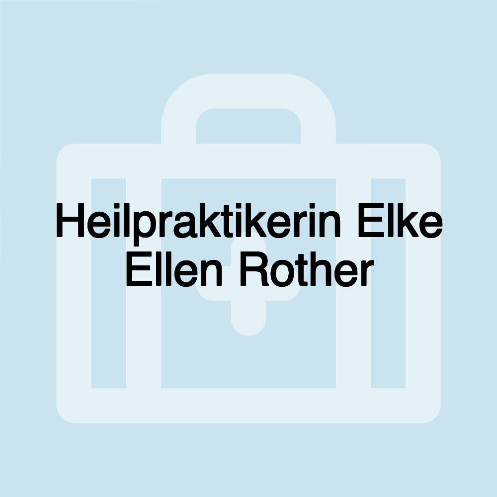 Heilpraktikerin Elke Ellen Rother