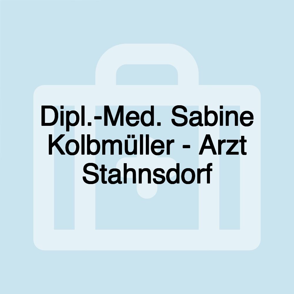 Dipl.-Med. Sabine Kolbmüller - Arzt Stahnsdorf