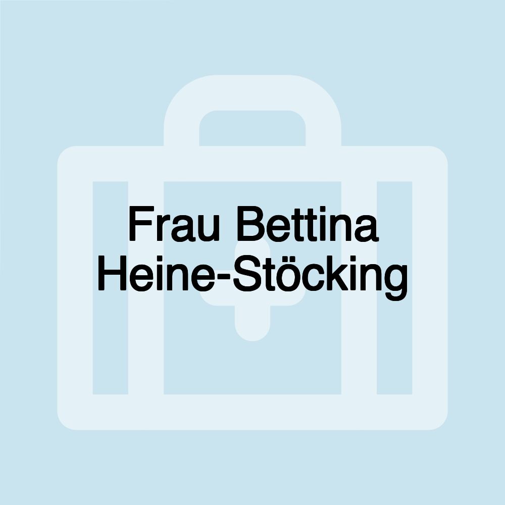 Frau Bettina Heine-Stöcking