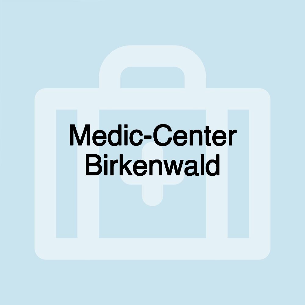 Medic-Center Birkenwald