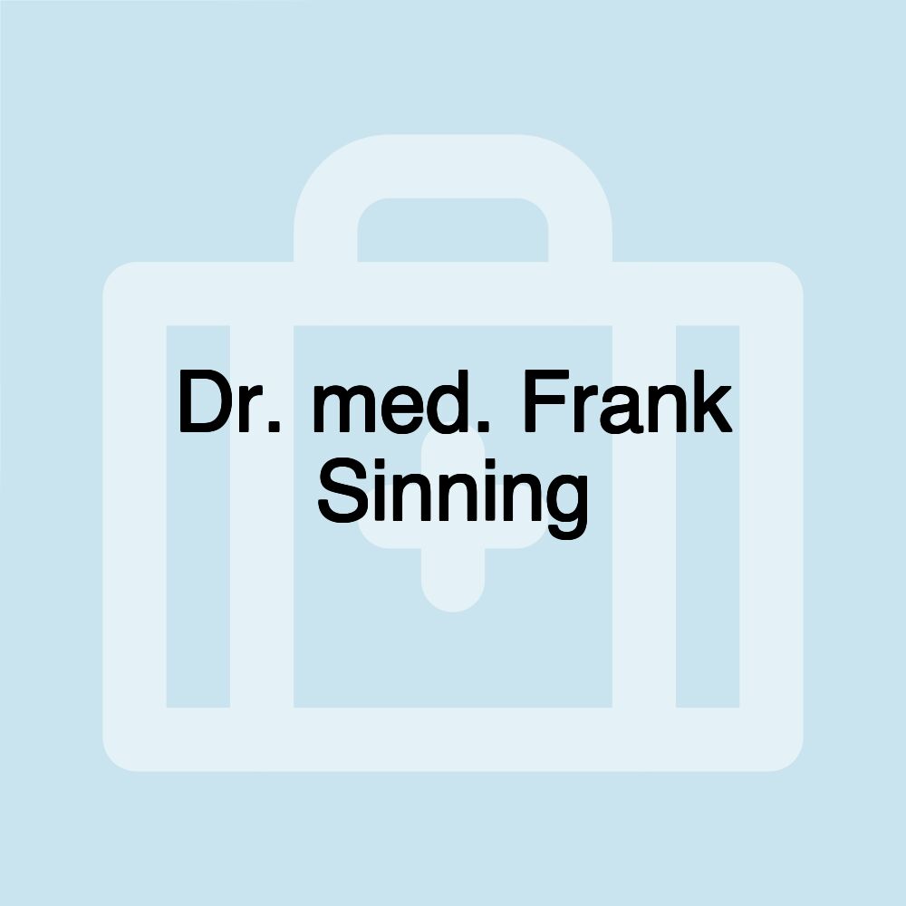 Dr. med. Frank Sinning