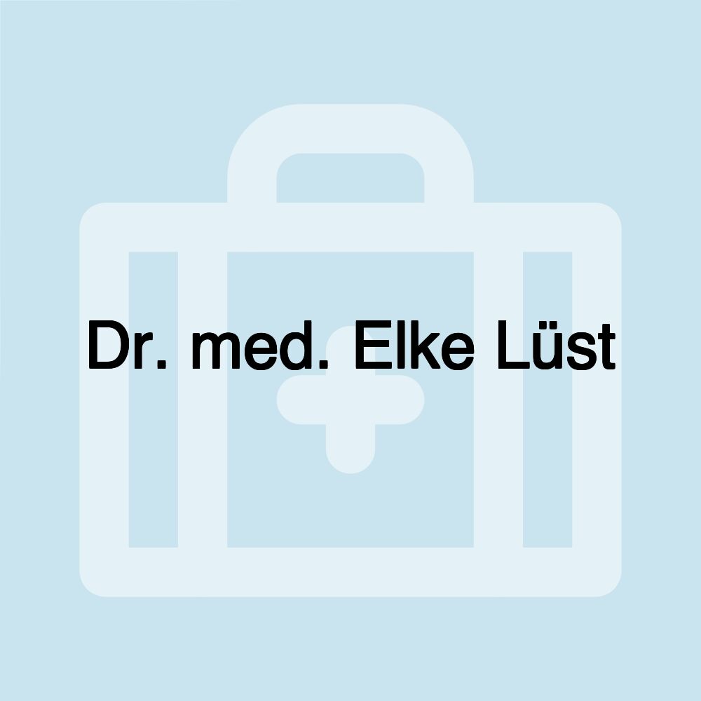 Dr. med. Elke Lüst