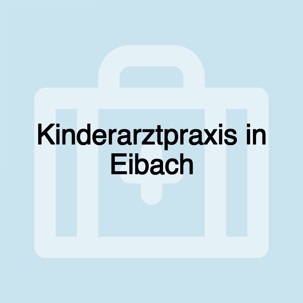 Kinderarztpraxis in Eibach