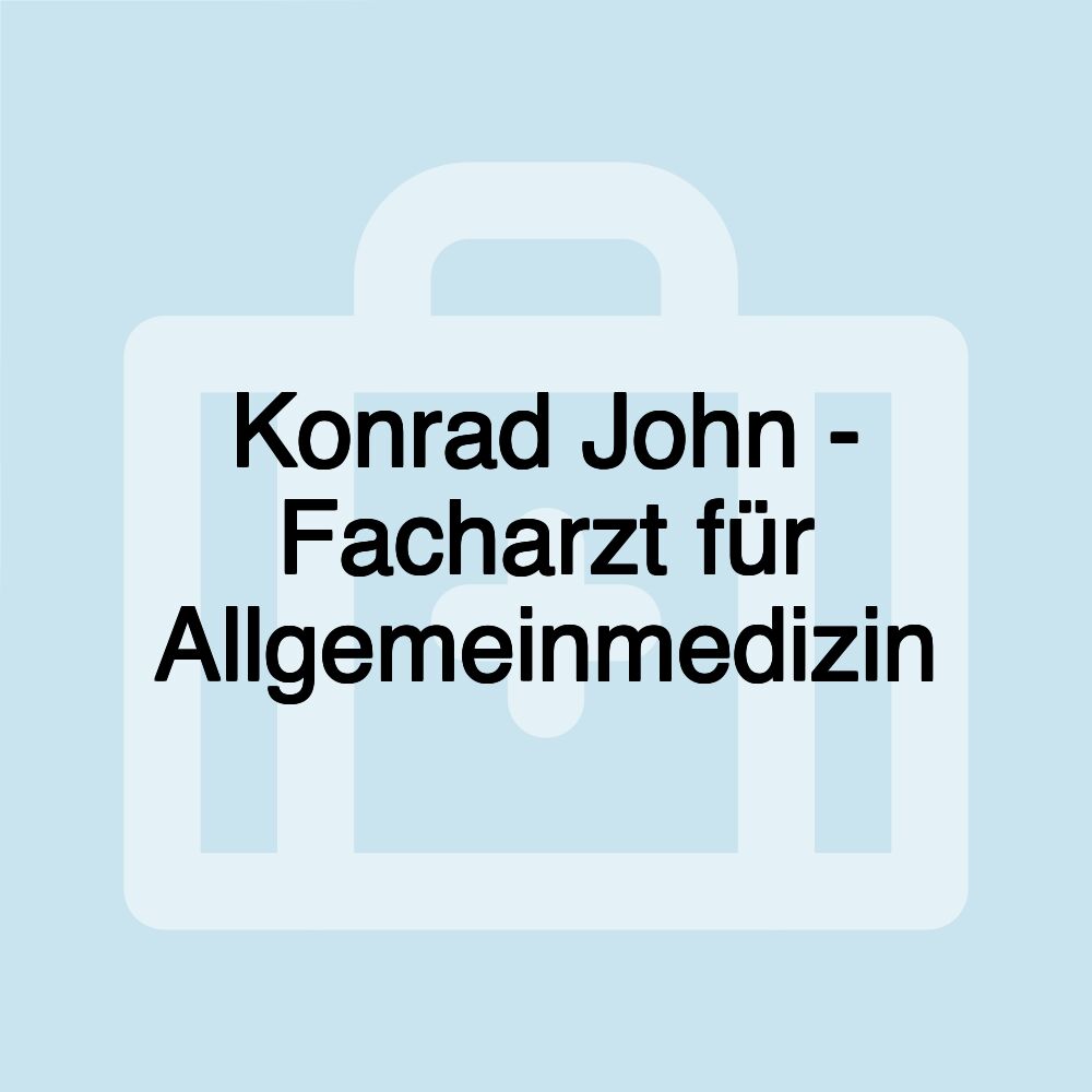 Konrad John - Facharzt für Allgemeinmedizin