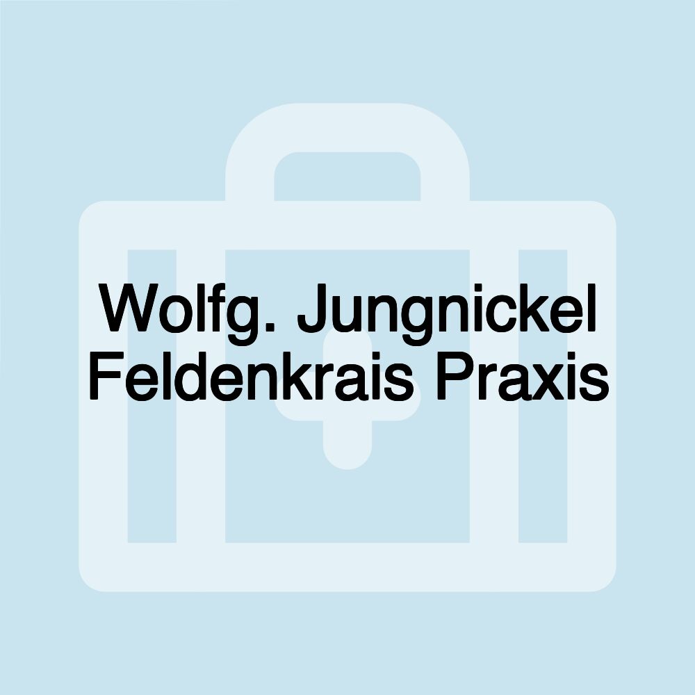 Wolfg. Jungnickel Feldenkrais Praxis