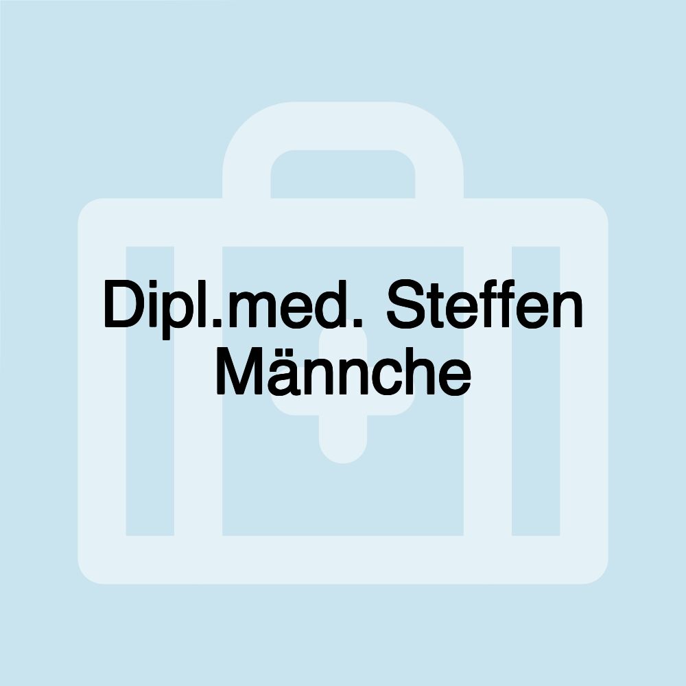 Dipl.med. Steffen Männche