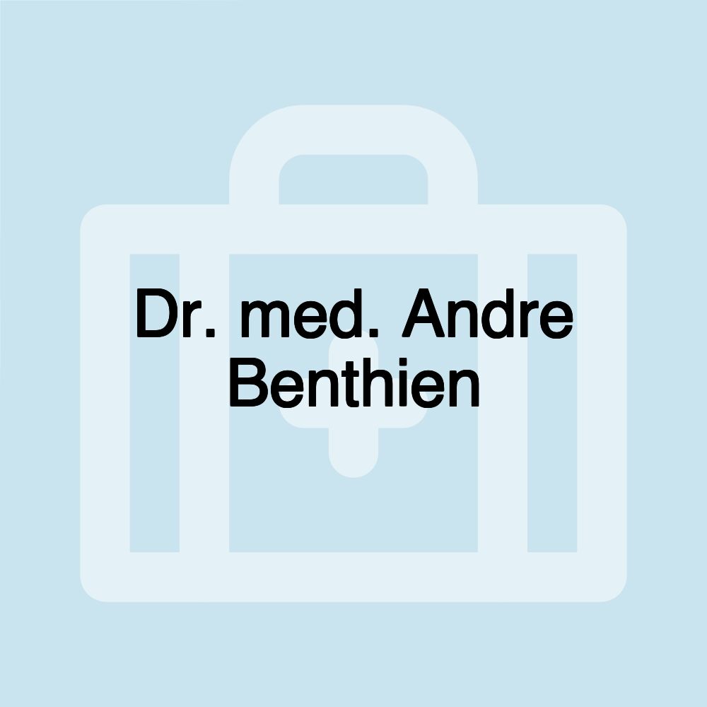 Dr. med. Andre Benthien