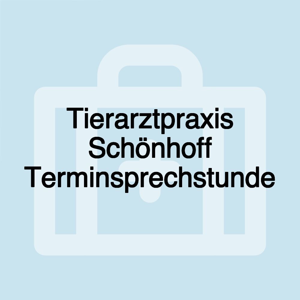 Tierarztpraxis Schönhoff Terminsprechstunde