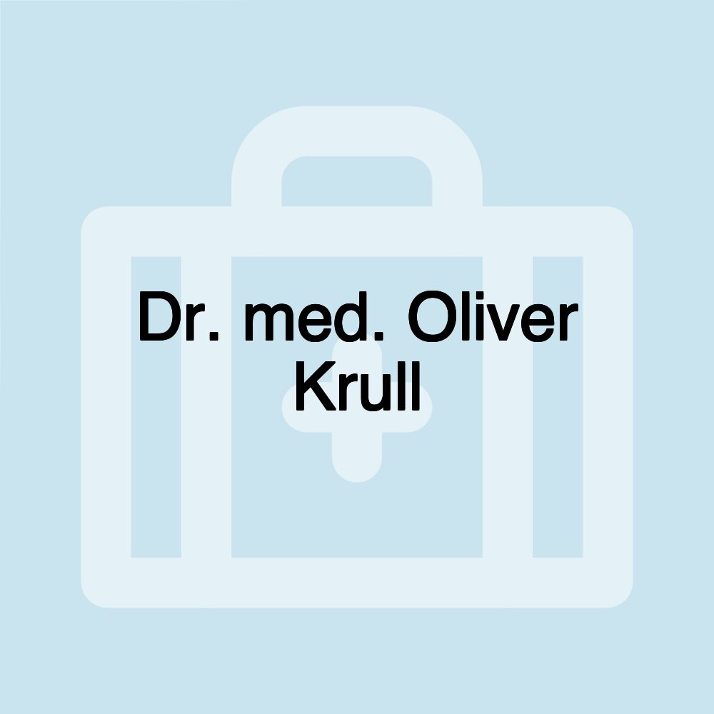 Dr. med. Oliver Krull