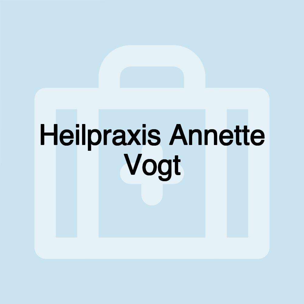 Heilpraxis Annette Vogt