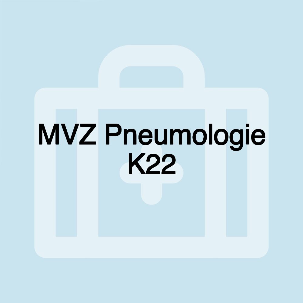 MVZ Pneumologie K22