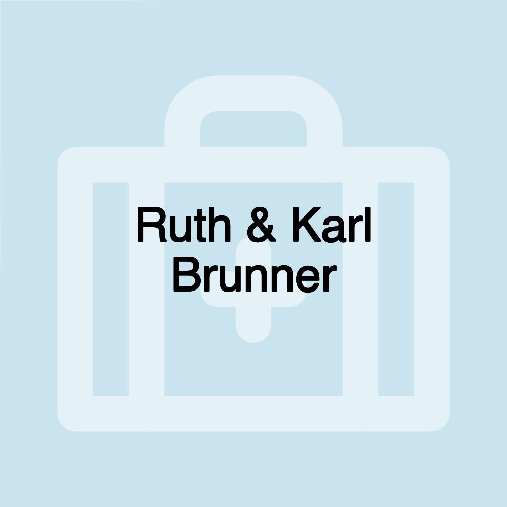 Ruth & Karl Brunner