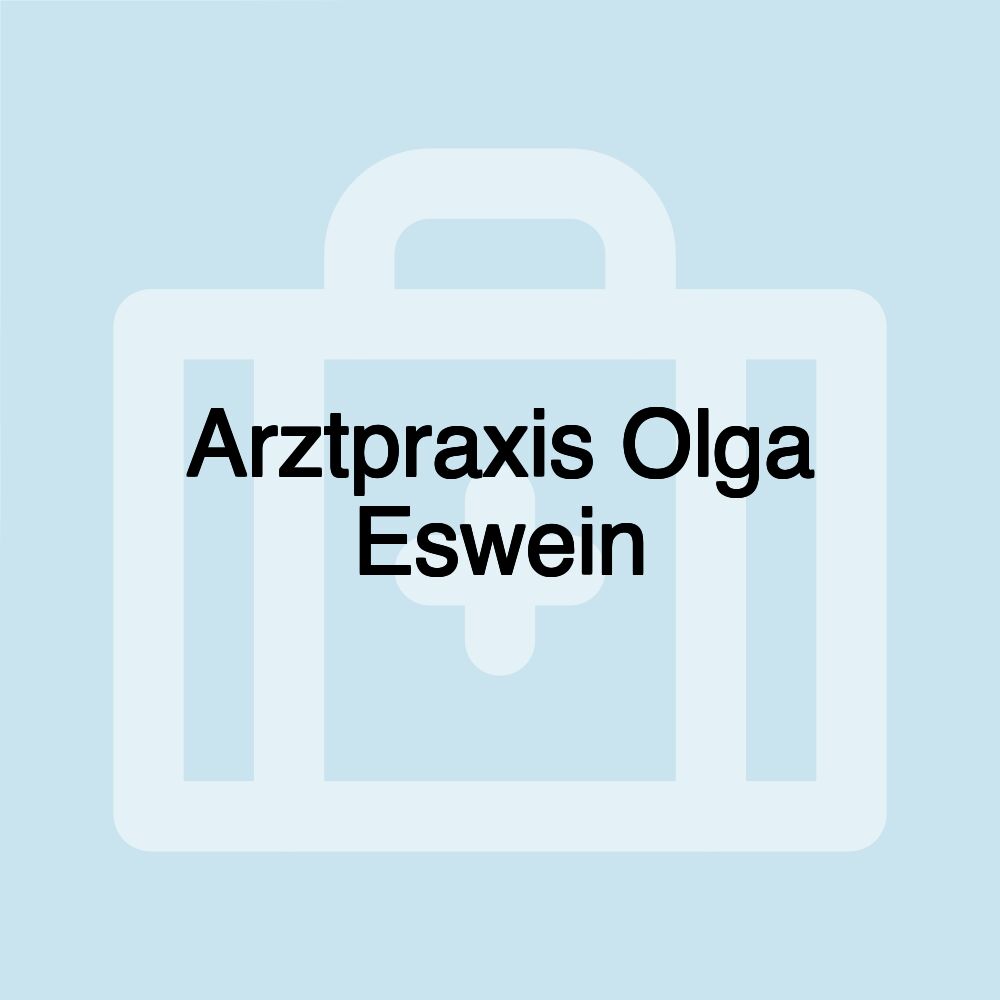 Arztpraxis Olga Eswein