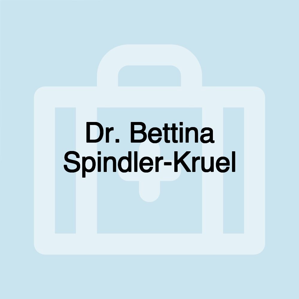 Dr. Bettina Spindler-Kruel