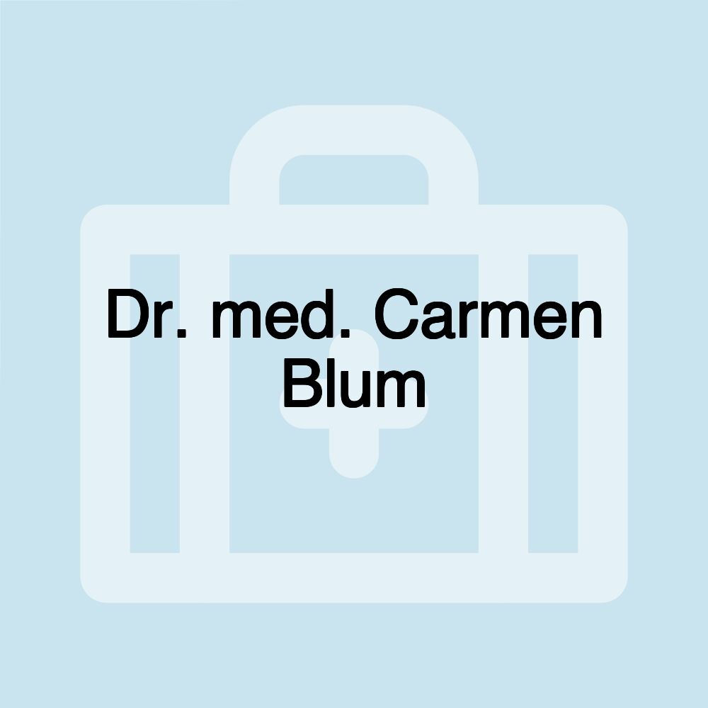 Dr. med. Carmen Blum