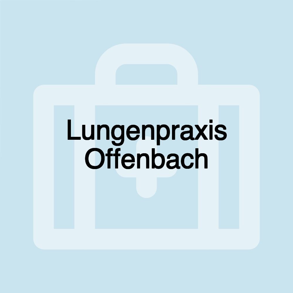 Lungenpraxis Offenbach