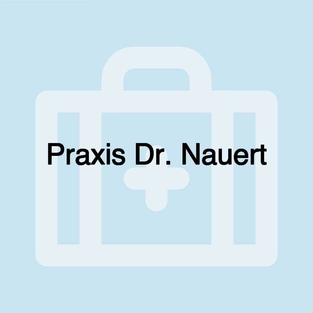 Praxis Dr. Nauert