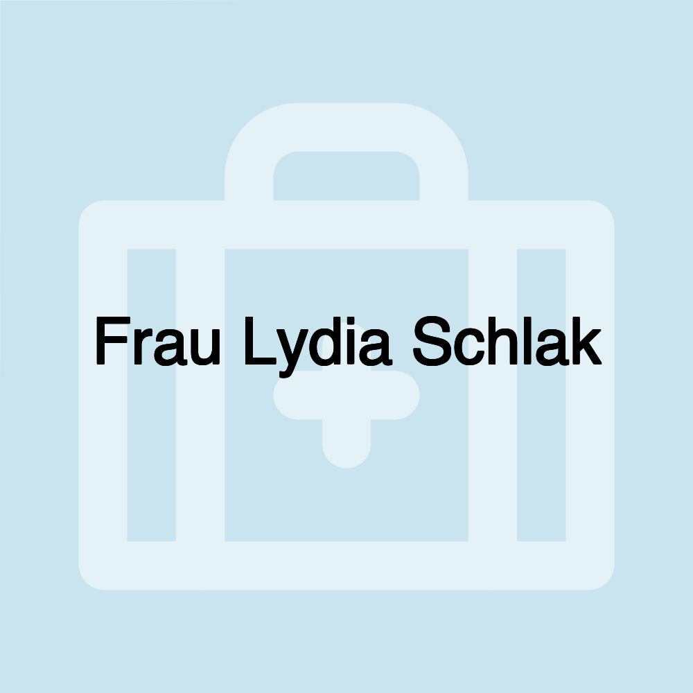 Frau Lydia Schlak