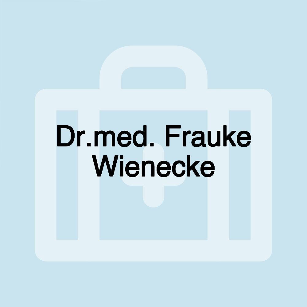 Dr.med. Frauke Wienecke