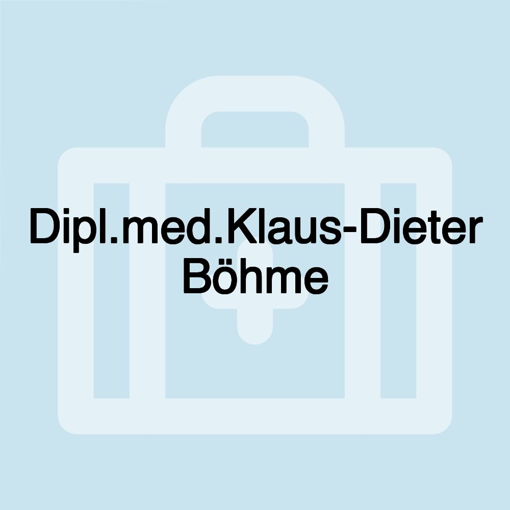 Dipl.med.Klaus-Dieter Böhme