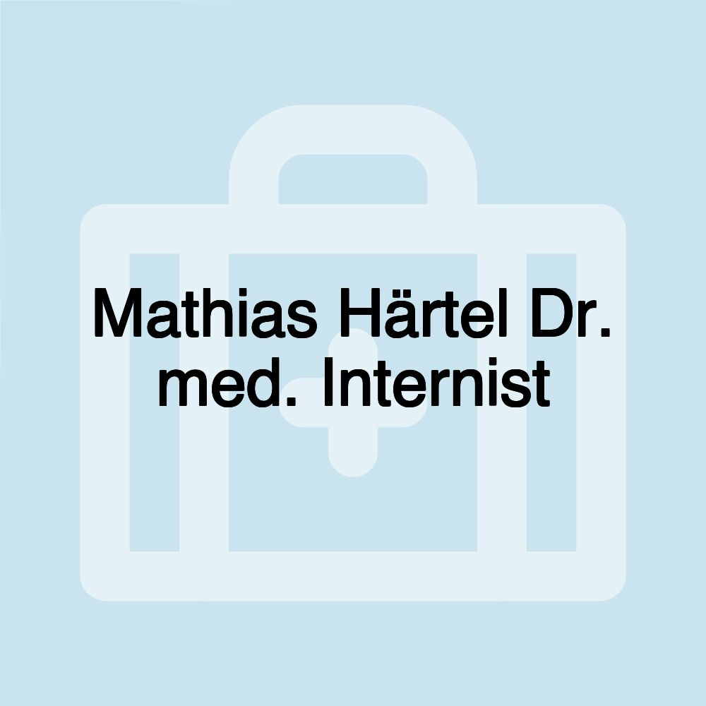 Mathias Härtel Dr. med. Internist