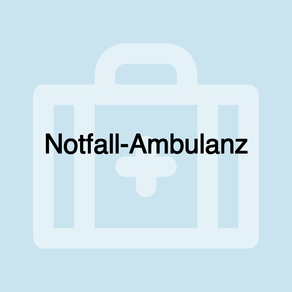 Notfall-Ambulanz